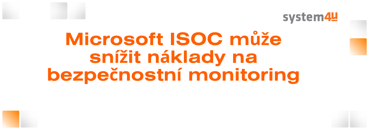 Microsoft ISOC Can Reduce Security Monitoring Costs
